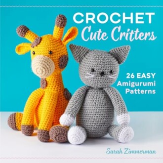 Crochet Cute Critters